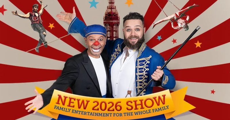Exciting Family Entertainment at The Blackpool Tower Circus