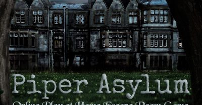 Piper Asylum Virtual Escape Game for Six at Elgin Escape