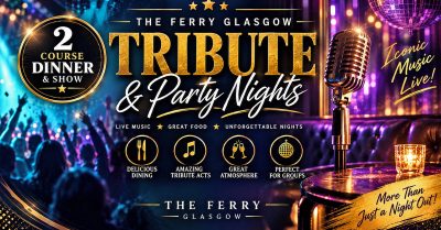 Two-Course Meal and Live Entertainment at The Ferry in Glasgow