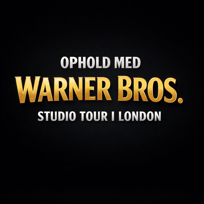 Ophold med Warner Bros. Studio Tour i London