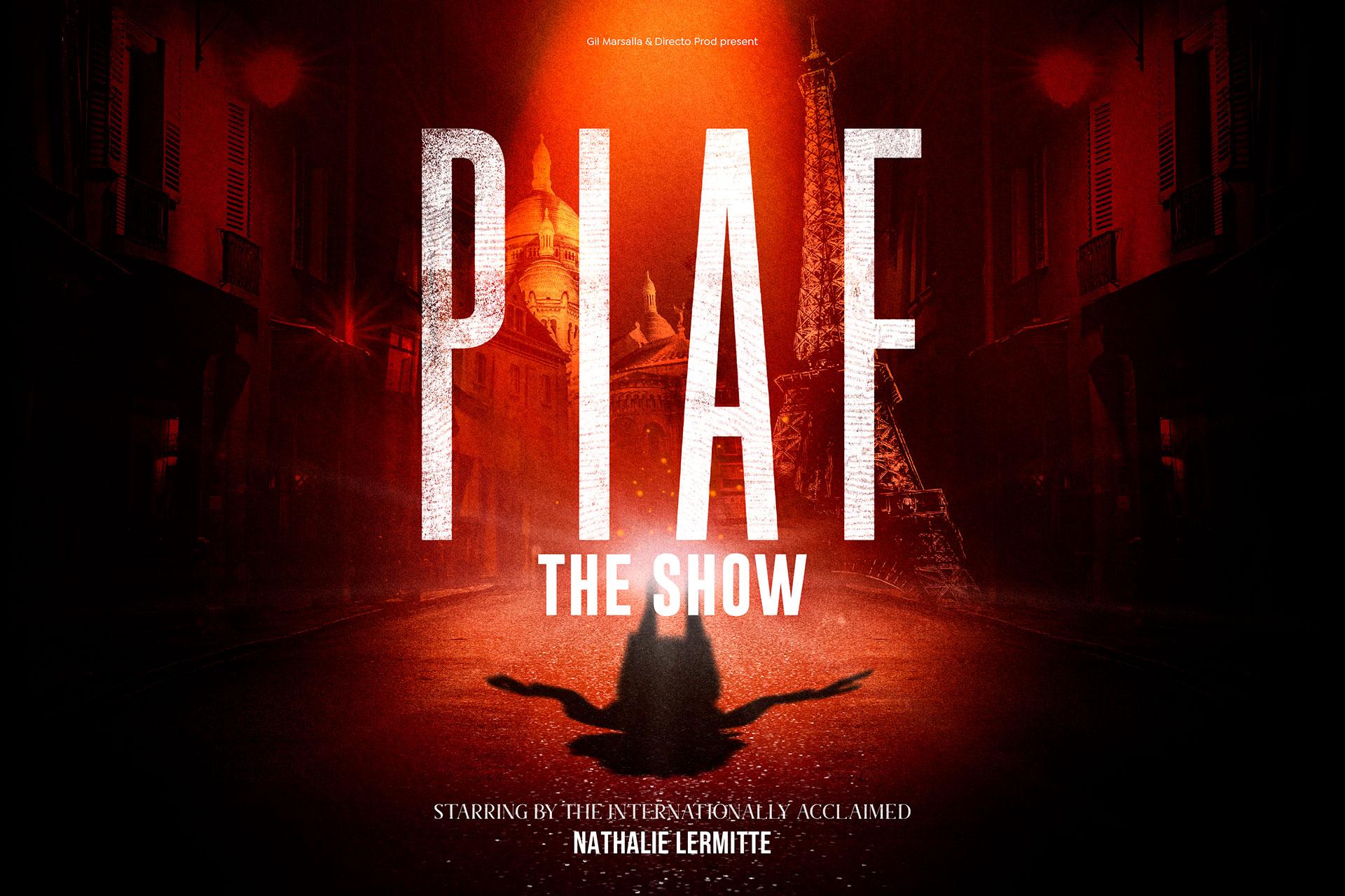 Oplev PIAF - The Show